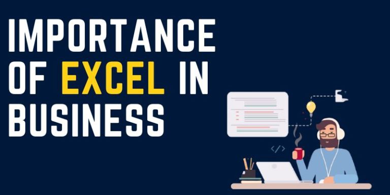 What Is The Importance Of Excel In Business